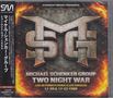 "Michael Schenker Group: Two Night War, Live in Pennsylvania & Los Angeles, 11-20 & 12-22 1980." Metallisches Logo, Flammen., 2 CDs