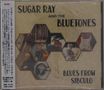 "SUGAR RAY AND THE BLUETONES" und "BLUES FROM SIBCULO", dazu sechseckige Bilder von Instrumenten und Musikern., CD