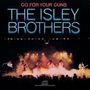 The Isley Brothers: Go For Your Guns (Papersleeve), CD