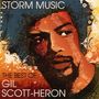 Gil Scott-Heron: Storm Music: The Best Of Gil Scott-Heron, CD