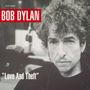 Bob Dylan: Love And Theft (Blu-Spec CD2) (Papersleeve), CD