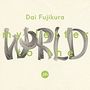 Dai Fujikura: My letter to the world für Bariton & Orchester, SACD