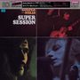 Mike Bloomfield, Al Kooper & Stephen Stills: Super Session, Super Audio CD, Super Audio CD