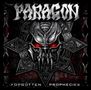 Paragon (Metal): Forgotten Prophecies +bonus, CD,CD