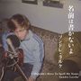 Sondre Lerche: I Shouldn't Have To Spell My Name, CD