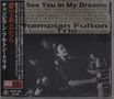 Champian Fulton: I'll See You In My Dreams, CD