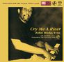 John Hicks (1941-2006): Cry Me A River (Digibook Hardcover), SAN