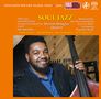 Dezron Douglas: Soul Jazz (Digibook Hardcover), SAN