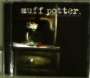Muff Potter: My Huckleberry Friend, CD