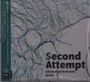 „Second Attempt“ und „Satoko Fujii Orchestra Berlin“ vor einem abstrakten Muster aus geschwungenen Linien., CD