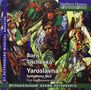 Boris Tischtschenko (1939-2010): Yaroslavna (Ballett), 2 CDs