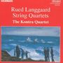 Rued Langgaard (1893-1952): Streichquartette Nr.2-6, 2 CDs
