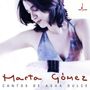 Marta Gómez, Cantos de Agua Dulce. Frau in Trägerkleid, leicht geneigt, mit Armband; sanfte, helle Töne. Oben Logo., Super Audio CD