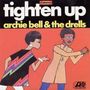 Archie Bell & The Drells: Tighten Up (Ltd. Reissue), CD