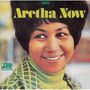 Aretha Franklin: Aretha Now (Reissue)(Remastered), CD