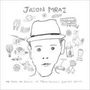 Jason Mraz: We Sing, We Dance, We Steal Th, CD