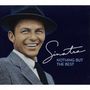 Frank Sinatra (1915-1998): Nothing But The Best, CD