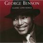 George Benson (geb. 1943): Classic Love Songs, CD