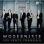 : Les Vents Francais - Moderniste (UHQ-CD), CD,CD