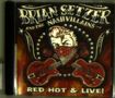 Brian Setzer: Red Hot & Live, CD