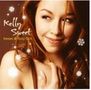 Kelly Sweet: Sweet & Holy Gift, CD