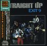 Exit 9: Straight Up (Papersleeve), CD