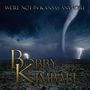 Bobby Kimball: We're Not In Kansas Anymore, CD