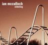 Ian McCulloch: Slideling +2, CD