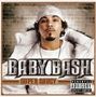 Baby Bash: Super Saucy +bonus, CD
