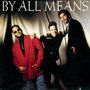 By All Means: By All Means(Ltd.Reissue), CD