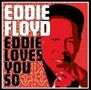 Eddie Floyd: Eddie Loves You So, CD