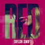 Text "RED" in großen Buchstaben, darunter "TAYLOR SWIFT". Dahinter ein teilweise verdecktes Gesicht.