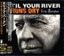 Eric Burdon: 'Til Your Rivers Runs Dry, CD