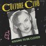 Culture Club: Kissing To Be Clever, CD