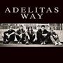 Adelitas Way: Adelitas Way +1, CD