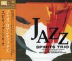 Spirits Trio: Jazz, CD
