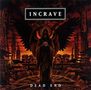 Incrave: Dead End +1, CD