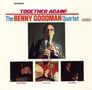 Benny Goodman: Together Again, CD