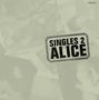Alice: Singles 2 (2shm) (ltd.reissue), CD,CD