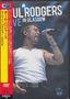 Paul Rodgers & Friends: Live In Glasgow 2006, DVD