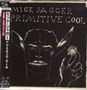 Mick Jagger: Primitive Cool (SHM-CD) (Papersleeve), CD