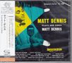 Matt Dennis (1914-2002): Plays And Sings Matt Dennis (SHM-CD) [Jazz Department Store Vocal Edition], CD