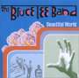 Bruce Lee Band: Beautiful World +bonus, CD
