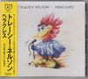 "TRACEY NELSON HERCULES" oben, bunter Vogel mit rotem Kamm, gelbem Schnabel, blauen Federn, "TN" auf dem Bauch., CD
