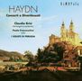 Joseph Haydn (1732-1809): Orgelkonzerte H18 Nr.1 & 7, CD