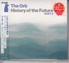 The Orb: History Of The Future Part 2 (Triplesleeve), CD,CD