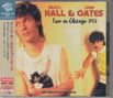 Daryl Hall & John Oates: Live In Chicago 1983 King Biscuit Flower Hour, 2 CDs