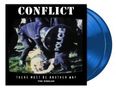 CONFLICT. Polizeiszene mit Schild. THERE MUST BE ANOTHER WAY THE SINGLES. Blaue Schallplatten im Hintergrund., 2 LPs