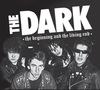 The Dark: The Beginning And The Living End, CD