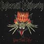 Oben steht "Infernäl Mäjesty", unten "None Shall Defy". Eine Illustration eines Drachen mit Krone im Hintergrund., CD